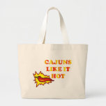 NOLA CAJUNS LIKE IT HOT BAGS