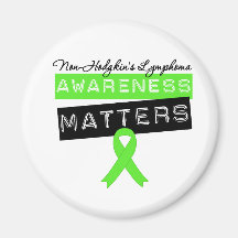 Non-Hodgkin's Lymphoma Awareness Matters Refrigerator Magnet