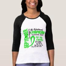 Non-Hodgkin's Lymphoma Awareness Month My Family Tee Shirt