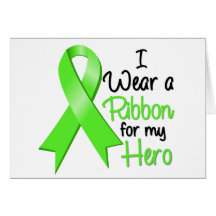 Non-Hodgkins Lymphoma I Wear a Ribbon For My Hero Greeting Card
