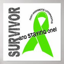 Non-Hodgkin's Lymphoma Survivor 1 Poster