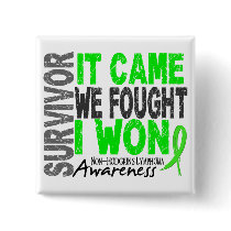 Non-Hodgkins Lymphoma Survivor It Came We Fought