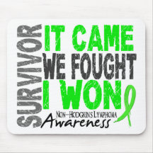 Non-Hodgkins Lymphoma Survivor It Came We Fought Mousemats