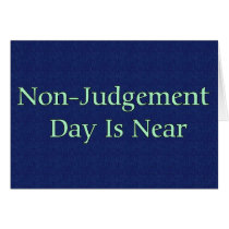 Non-Judgement Day Is Near