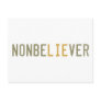 NonbeLIEver Postcards