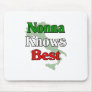 Nonna (Italian Grandmother)m Knows Best Mouse Mat