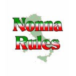 Nonna (Italian Grandmother) Rules t-shirts