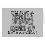 Normal Guy Greeting Cards
