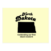 North Dakota Motto - Our first black resident Post Card