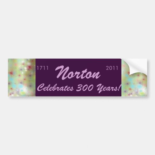 Norton - Celebrates 300 Years Bumper Sticker