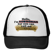 Norwegian, but call me Awesome Hat