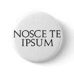 Nosce Te Ipsum Buttons