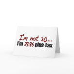 Not 30 $29.95 Plus Tax cards