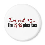 Not 30 $29.95 Plus Tax