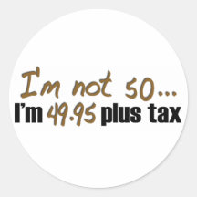 Not 50 $49.95 Plus Tax Sticker