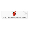 Not a Devil Worshiper Bumper Sticker bumper stickers