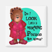 Not a Morning Person Fridge Magnets