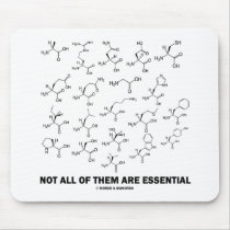 Not All Of Them Are Essential (20 Amino Acids)