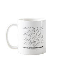Not All Of Them Are Essential (20 Amino Acids) Coffee Mug