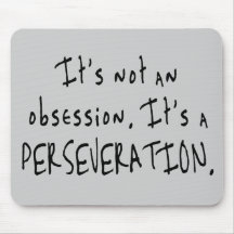 Not an Obsession Mousepad