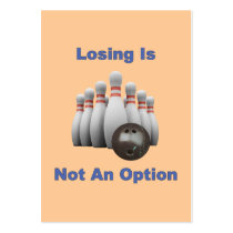 Not An Option Bowling