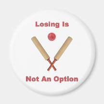 Not An Option Cricket Refrigerator Magnets