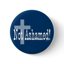 Not Ashamed! Romans 1:16 Pins