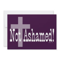 Not Ashamed! Romans 1:16 Custom Announcement