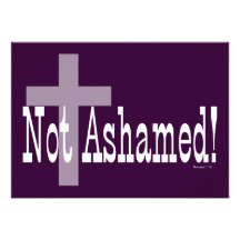 Not Ashamed! Romans 1:16 (with Cross) Custom Announcement