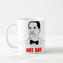 Not Bad Barack Obama Rage Face Meme Mugs