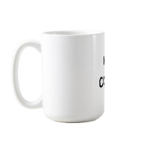 Not coffee coffee mugs