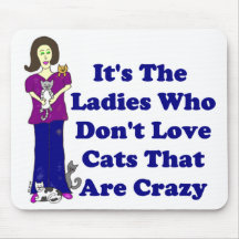 (Not Crazy) Cat Lady Mousepad