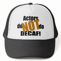 Not Decaf - Actors