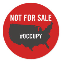 Not For Sale - Occupy Wall Street - We are the 99% Round Sticker