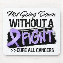 Not Going Down Without a Fight - Cancer Mousepads