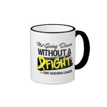 Not Going Down Without a Fight - Sarcoma Mugs
