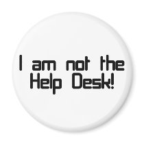 Not Help Desk Fridge Magnets