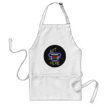 Not Here Apron