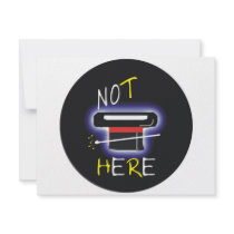 Not Here Custom Invitations