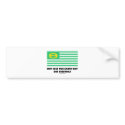 Not Just For Earth Day But Everyday (Ecology Flag) bumper stickers