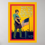 Not Just Hats Off ~ Vintage World War 1 Print