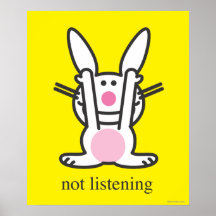 Not Listening Poster