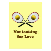 Not Looking for Love Tennis