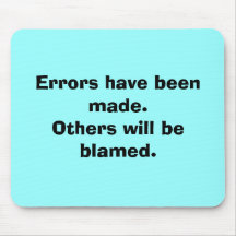Not me? mouse pads