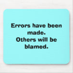 Not me? mousepads