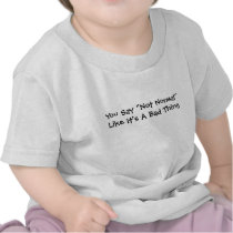 Not Normal T-shirt