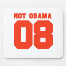 NOT OBAMA 08 MOUSE PADS