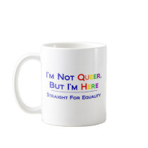Not Queer But Here Mug