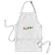 Not Safe For Work Apron