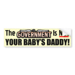 Not Your Baby's Daddy!